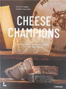 Cheese Champions /anglais - De Snijder giedo/van