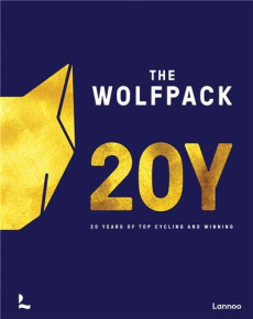 The Wolfpack Years /anglais - Vandenbon Geert/back