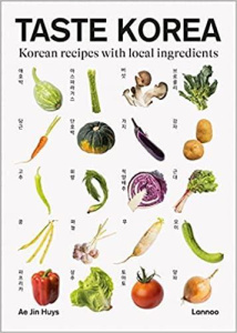 Taste Korea Korean recipes with local ingredients /anglais - Jin Huys ae