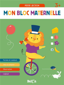 Mon bloc maternelle petite section - Lenzi Malu