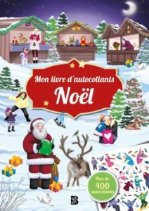 Mon livre d'autocollants Noël. Plus de 400 autocollants - Sommer Laura