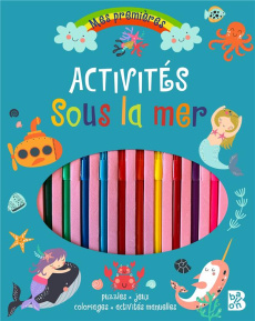 Sous la mer. Puzzles, jeux, coloriages, activités manuelles - Golding Elizabeth ; Sol Angelina de ; Doumont Yves