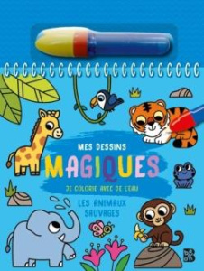 Les animaux sauvages. Je colorie avec de l'eau - Martinez Emma