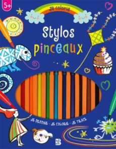 Stylos pinceaux. Je dessine - Je colorie - Je trace - Stemp Toni ; Hopkins Patti ; Bolland Jean-François
