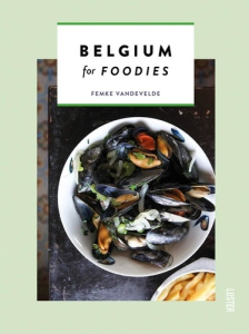 HIDDEN SECRETS #2: BELGIUM FOR FOODIES - VANDEVELDE, FEMKE