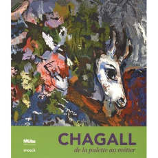 Chagall. De la palette au métier, Edition bilingue français-anglais - Dali-Bersani Marie-Hélène ; Gauthier Ambre ; Hecq-