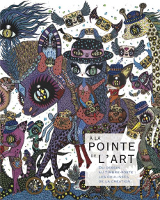 A la pointe de l'art. Le timbre, un geste d'artiste - Nowacka Monika ; Nicolas Anne ; Mirambet-Paris Agn