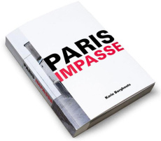 Paris Impasse. Edition français-anglais-néerlandais - Borghouts Karin ; Min Eric ; Cunin Daniel ; White
