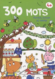 300 mots Chercher, trouver et colorier 4 - COLLECTIF