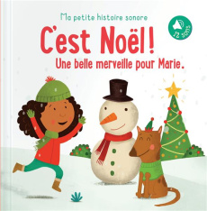 C'est Noël ! Une belle merveille pour Marie - COLLECTIF