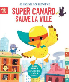 Super Canard sauve la ville - Bianda Junissa