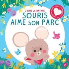 Souris aime son parc - COLLECTIF