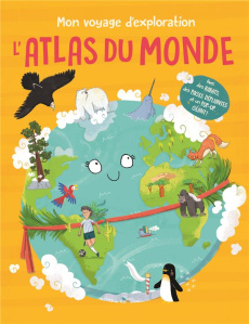 L'atlas du monde - Gregory Pauline ; De Lombaert Anja