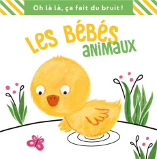 Les bébés animaux - COLLECTIF