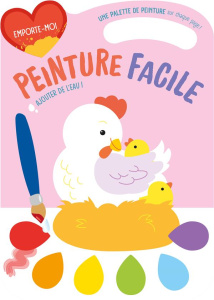 Peinture facile Poule. Avec une palette de peinture sur chaque page et 1 pinceau