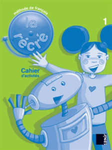La récré 1. Cahier d'activités - Potier Alexandra