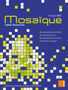 Cahier D'Exercices Eb7 ? Mosaique - AOUN/ENAULT/ALEX-IME