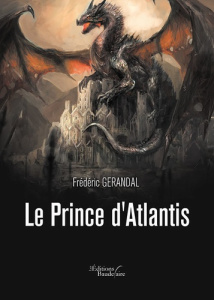 Le Prince d'Atlantis - Gerandal Frédéric