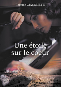 Une étoile sur le coeur - Giacometti Rolande