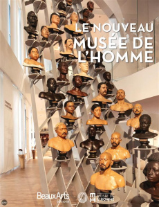 Le nouveau Musée de l'Homme - Pic Rafael ; David Bruno