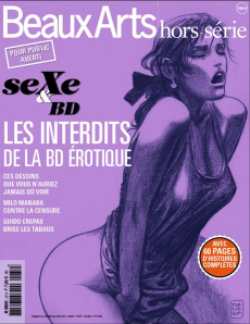 Sexe & BD Les interdits de la BD érotique - Schlesser Thomas ; Crepax Guido ; Joubert Bernard