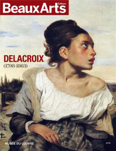 Delacroix (1798-1863) - Bindé Joséphine ; Font-Réaulx Dominique de ; Julia