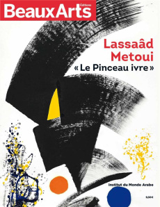 Lassaâd Metoui. "Le pinceau ivre" - Pommereau Claude