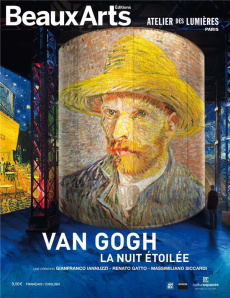 Van Gogh, la nuit étoilée. A l'Atelier des Lumières, Edition bilingue français-anglais - Jahan Capucine ; Davidson Lisa