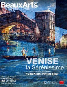 Venise, la sérénissime. Aux carrières de lumières, Edition bilingue français-anglais - COLLECTIF