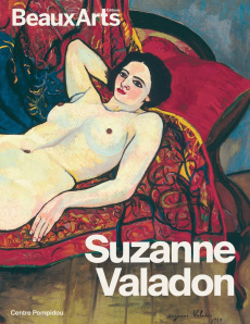 Suzanne Valadon - Bétard Daphné ; Bindé Joséphine ; Celeux-Lanval Ma