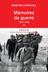 Mémoires de guerre. Tome 2, février 1941-1945 - Churchill Winston ; Kersaudy François