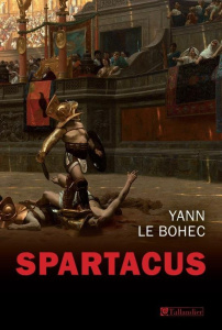Spartacus, chef de guerre - Le Bohec Yann