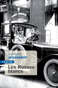 Les Russes blancs - Jevakhoff Alexandre