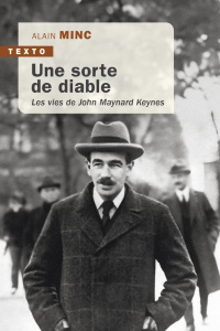 Une sorte de diable. Les vies de John Maynard Keynes - Minc Alain
