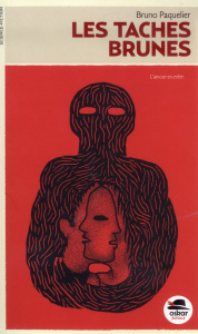 Les tâches brunes - Paquelier Bruno