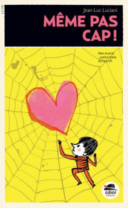 Même pas cap ! - Luciani Jean-Luc