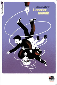 L'encrier maudit - Maret Pascale