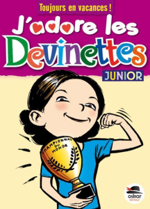 J'adore les devinettes junior - Saintonge Véronique