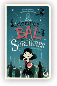 Le dernier bal des sorcières - Ardfeel Erin