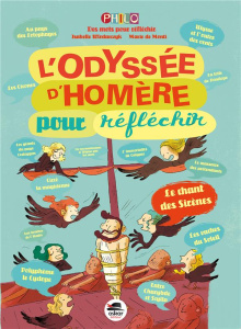 L'Odyssée d'Homère pour réfléchir - Wlodarczyk Isabelle ; Monti Marie de