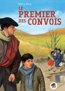 Le premier des convois - Brière Vanina