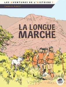 Il faut sauver Yanaé ! : La longue marche - Charles Albert