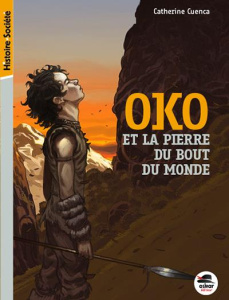 Oko et la pierre du bout du monde - Cuenca Catherine