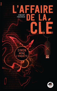L'affaire de la clé - Faucheux Vincent