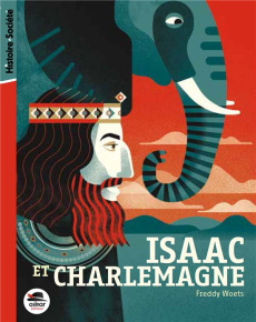 Isaac et Charlemagne - Woets Freddy