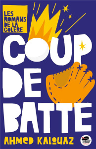 Coup de batte - Kalouaz Ahmed
