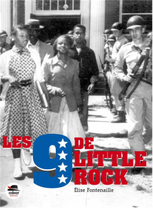 Les 9 de Little Rock - Fontenaille Elise