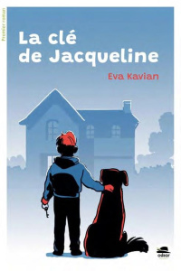 La Clé de Jacqueline - Kavian Eva