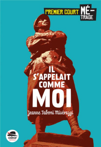Il s'appelait comme moi... - Taboni Misérazzi Jeanne
