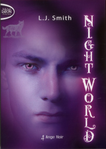 Night World Tome 4 : Ange Noir - Smith L. J. ; Saint-Martin Isabelle